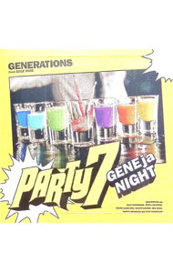 【中古】PARTY7　−GENEjaNIGHT− / GENERATIONS　from　EXILE　TRIBE
