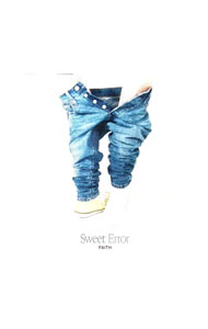 Sweet　Error / FAITH