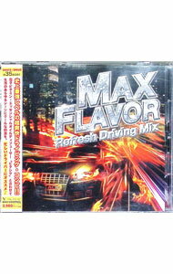 【中古】マックス・フレーバー　リフレッシュ・ドライビング・ミックス / オムニバス