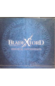 【中古】「BLADE　XLORD」Original　Sound　Track / ゲーム