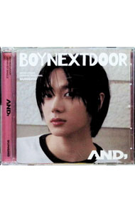 【中古】AND， / BOYNEXTDOOR...