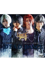 【中古】2．5次元ダンスライブ「ツキウタ。」ステージ第4幕劇中歌・年中組−DEAD　DANCE / 上仁 樹／竹..