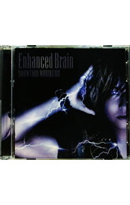 【中古】Enhanced　Brain / 森久保祥太郎