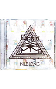 NILE　LONG/ Diggin’　It　Up