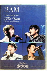 【中古】2AM　JAPAN　TOUR　2012“For　you”in　東京国際フォーラム　LIVE　DVD＋CD　Single / 2AM【出..