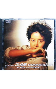 【中古】荻野目洋子/ ROUTE　246コネクション
