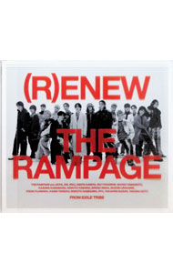 （R）ENEW / RAMPAGE　from　EXILE　TRIBE