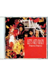 【中古】プリンセス・プリンセス/ Let’s　get　crazy