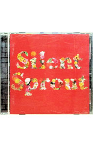 Silent　Sprout / Silent　Sprout