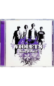 【中古】stay　fool！？ / VIOLETS