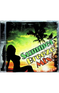 【中古】Summer　Breeze　Mix / オムニバス