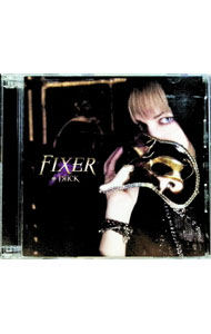 【中古】†яi¢к/ 【CD＋DVD】FIXER　B−TYPE