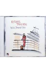 【中古】エターナル・トラヴェラーズ－永遠の旅人達 / デューク・ジョーダン・トリオ