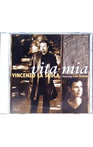 【中古】私の人生（ヴィータ・ミア）　クリフ・リチャードと歌う / ヴィンチェンツォ・ラ・スコーラ