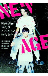 【中古】【全品10倍！5/15限定】New　Age / 笹川祐莉 (単行本)