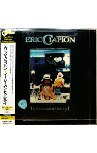 樂天商城 - 【中古】ノー・リーズン・トゥ・クライ / エリック・クラプトン