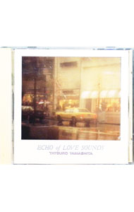 【中古】ECHO　of　LOVE　SOUNDS　山下達郎の世界 / その他