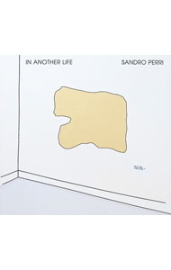 &nbsp;&nbsp;&nbsp; In　Another　Life の詳細 発売元:Constellation アーティスト名:サンドロ・ペリ ディスク枚数: 1枚 品番: AMIP0146 発売日:2018/09/21 関連商品リンク : サンドロ・ペリ Constellation
