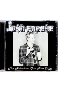 【中古】The　Notorious　One　Man　Orgy / ジョシュ・フリース