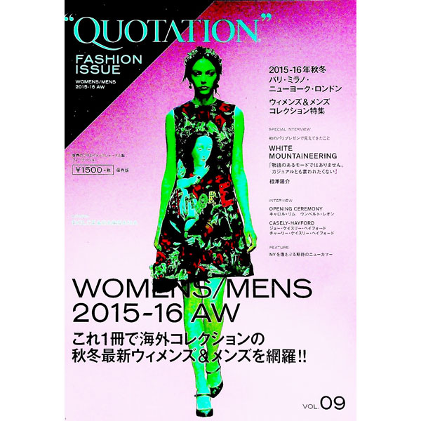 Marriage - 【中古】QUOTATION　FASION　ISSUE東京　9（2015ー16　AUTUMNーWINTER） / 日販アイ・ピー・エス
