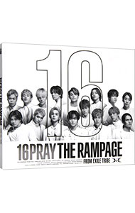 16PRAY　MV盤 / RAMPAGE　from　EXILE　TRIBE