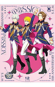 【中古】THE　IDOLM＠STER　SideM　10th　ANNIVERSARY　P＠SSION　12　S．E．M / S．E．M