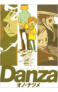 【中古】Danza［ダンツァ］ / オノナツメ