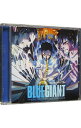 【中古】BLUE　GIANT　オリジナル・サウンドトラック / 上原ひろみ