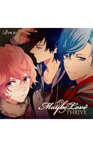 【中古】「B−project」−Maybe Love / THRIVE