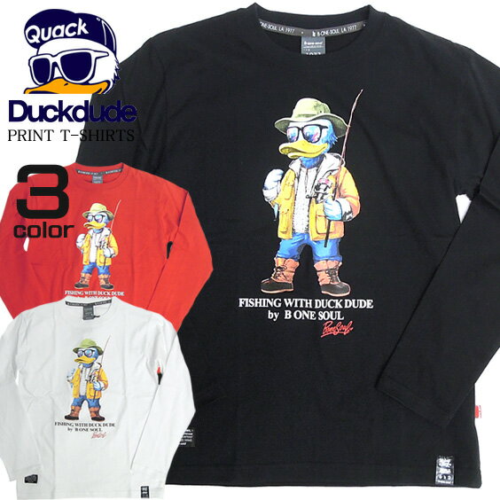 b-one-soul Tシャツ DUCK DUDE メンズ Tシャツ ★ アウトドアスタイルのアヒルプリントTシャツが入荷しました。ストリートで話題騒然のお洒落番長アヒル。レディースでも使えるダックデュードの新作プリントTシャツ。⇒TSL-018