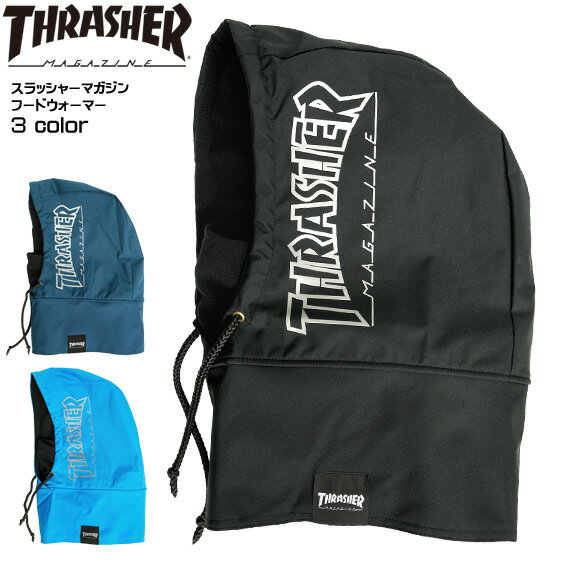 THRASHER フードウォーマー スラッシャー マグロゴ プリント フェイスカバー 裏フリース ネックウォーマー スラッシャーマガジン フードネックウォーマー メンズ スヌード レディース 秋冬 防寒 撥水 小物 スノボ THRASHER-1070