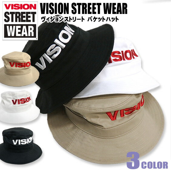 VISION 帽子 VISION STREET WEAR バケットハット ★ ヴィジョンストリートウェア ハット フロントのブランドロゴの刺繍がアクセントが効いていてお洒落。カジュアルに使えるバケットハットが3色展開で登場しました。⇒VISION-307