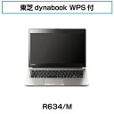 yÁzyEB5oCm[gPCz dynabook R634/M WPSt