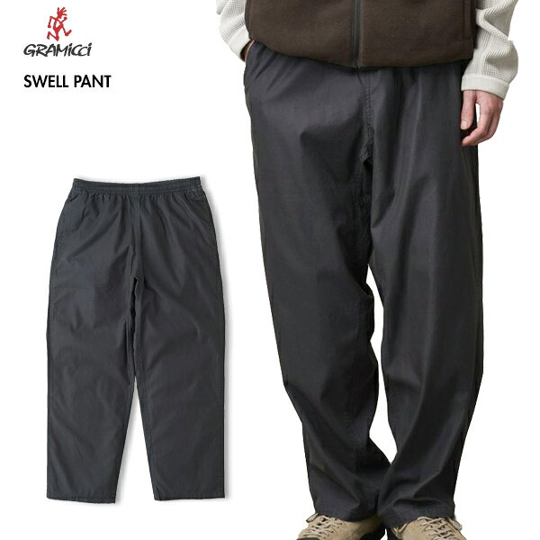 Rakuten - [2025最新モデル]GRAMICCI グラミチ G5FU-P035 スウェルパンツ SWELL PANT イージーパンツ ユニセックス