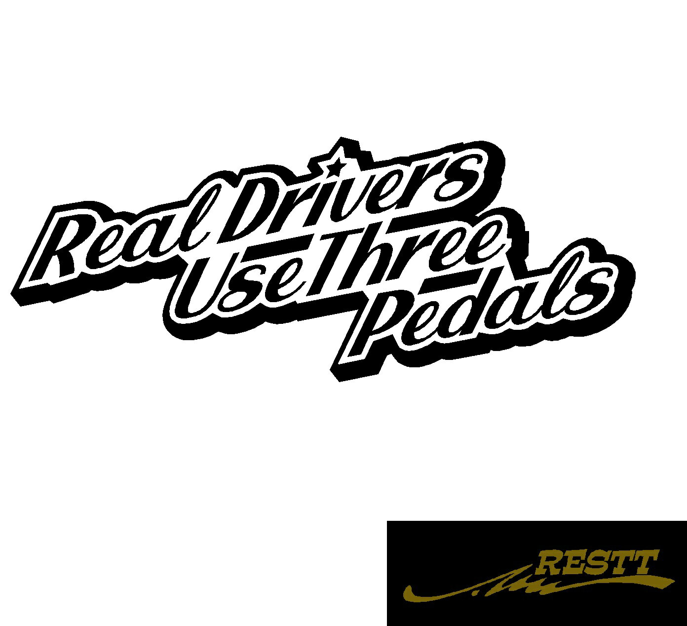 【送料無料】 Real Drivers Use Three Pedals ロゴ カッティングステッカー 特大サイズ 本物のドライバーは3つのペダルを使う 文字 ステッカー 車 かっこいい デザイン シフト ミッション マニュアル 自動車 リアガラス
