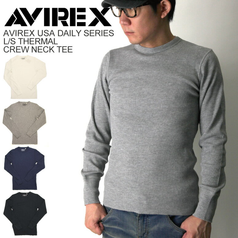 ★ポイント10倍★【送料無料】AVIREX/アビレックス/avirex/アヴィレックス ロングスリーブ サーマル クルーネック Tシャツ【クーポン対象外商品】【父の日 プレゼント】