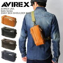 ★ポイント10倍★【送料無料】AVIREX(アビレックス) アヴィレックス ブルト シリーズ レザー 2Way ボディバッグ ショルダーバッグ メンズ レディース【クーポン対象外商品】