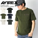 ★期間限定！ポイント10倍★【送料無料】AVIREX(アビレックス) アヴィレックス ショートスリーブ ファティーグ Tシャツ…