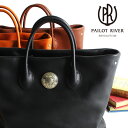 PAILOT RIVER パイロットリバー トートバッグ 革 レザー PR-LILY-SV[メンズ 男物 本革 サドルレザー 日本製 職人 匠 鞄 カバン 革鞄...