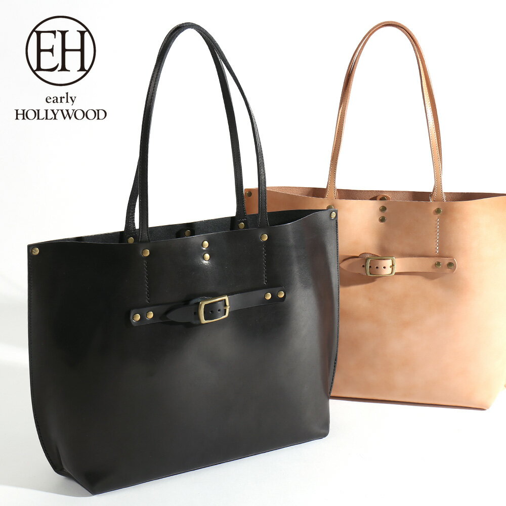 楽天REDMOON専門店 レッタンヨロズヤearly hoolywood アーリーハリウッド ワンピース バックル トートバッグ EH-CLASSY[メンズ 男物 本革 サドルレザー 日本製 職人 匠 鞄 カバン 革鞄 革カバン レザーバッグ バッグ おしゃれ かっこいい 大人 彼氏 男性 プレゼント]