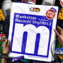 【中古】CD▼Manhattan Records The Exclusives Vinyl Hits Vol.2 レンタル落ち