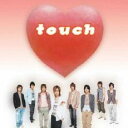 【中古】CD▼touch 通常盤 レンタル落ち