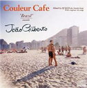 【中古】CD▼Couleur Cafe ”Brazil”meets Joan Gilberto Mixed by DJ KGO aka Tanaka Keigo...