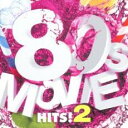 【中古】CD▼ナンバーワン・エイティーズ ムービー・ヒッツ 2 :2CD レンタル落ち