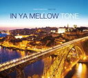 【中古】CD▼IN YA MELLOW TONE 11 レンタル落ち