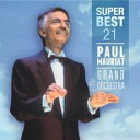 【中古】CD▼ポール・モーリア・スーパー・ベスト21 レンタル落ち