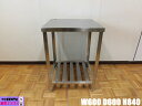 【中古】厨房 業務用 作業台 調理台 ステンレス W600×D600×H840mm 調整脚+35mm 調理場 店舗 飲食店