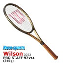 無料ガット張上無料 国内正規品 Wilson(ウィルソン) PRO STAFF 97 V14.0 ( プロスタッフ 97 V14) 315g WR125711 硬式テニスラケット 2023年モデル