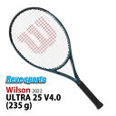 [国内正規品]Wilson(ウィルソン) ULTRA 25 V4.0 RKT25 (ウルトラ 25 V4.0 RKT25) 235g WR116610S 硬式テニス ジュニアラケット ガット張上済 2022年モデル