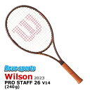 [国内正規品]Wilson(ウィルソン) PROSTAFF 26 V14.0 RKT26 (プロスタッフ 26 V14 RKT26) 240g WR126310S 硬式テニス ジュニアラケット ガット張上済 2023年モデル